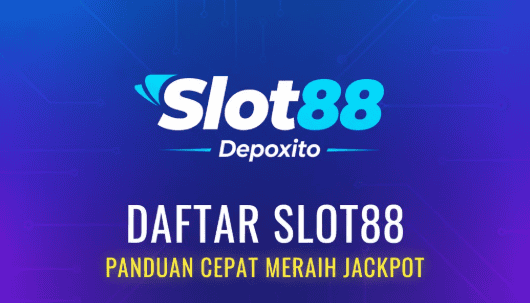 Secure Your Spot: Slot88 Registration Guide at Depoxito